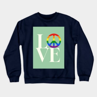 Peace and love - symbol for diversity and inclusion in green Crewneck Sweatshirt